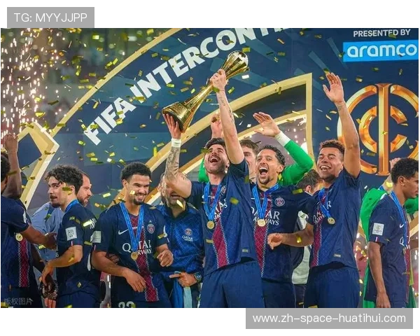 萨福诺夫洲际杯决赛连扑四点，巴黎圣日耳曼加冕年度六冠王